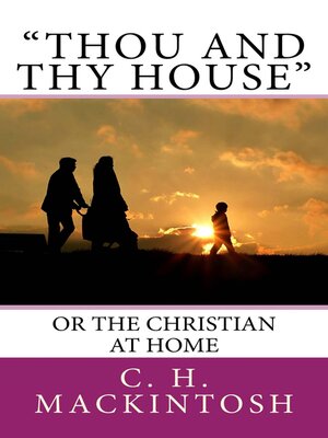 cover image of Thou and Thy House